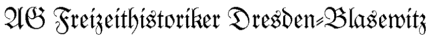 AG Freizeithistoriker Dresden-Blasewitz